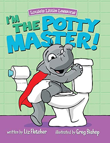 I'm the Potty Master!